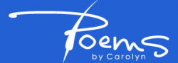 Poems By Carolyn Poems By Carolyn