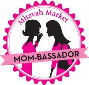 Become A Mom-Bassador For Mitzvah Market