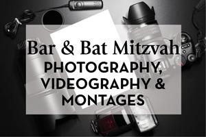 Bar Bat Mitzvah Photographers, Videographers & Montage Makers
