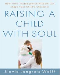 Raising A Child With Soul